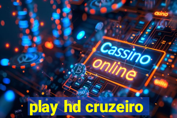 play hd cruzeiro